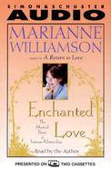 Enchanted Love: The Mystical Power of Intimate Relationships cover