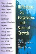 Reflections on Forgiveness and Spiritual Growth cover