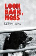 Look Back, Moss cover