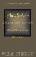 All Gothic 1 The Boats of the Glen Garrig & the House on the Borderland cover