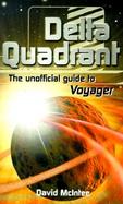Delta Quadrant: The Unofficial Guide to Voyager cover