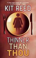 Thinner Than Thou cover