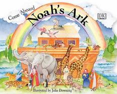 Come Aboard Noah's Ark cover