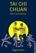 Tai Chi Chuan: Form to Function cover