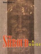 The Shroud A Guide cover