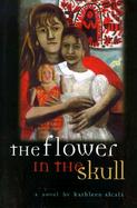 The Flower in the Skull cover