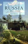 A History of Russia Medieval, Modern, Contemporary C. 882-1996 cover