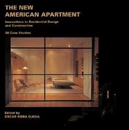 The New American Apartment Innovations in Residential Design and Construction  30 Case Studies cover