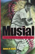 Musial From Stash to Stan the Man cover