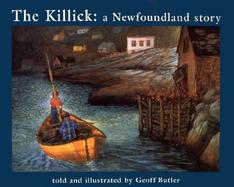 The Killick: A Newfoundland Story cover