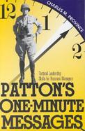 Patton's One-Minute Messages Tactical Leadership Skills for Business Management cover