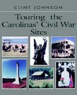 Touring the Carolina's Civil War Sites cover