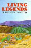Living Legends Of The Santa Fe Country A Collection Of Southwestern Stories cover