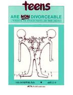 Teens Are Non-Divorceable A Workbook for Divorced Parents and Their Children  Ages 12-18 cover