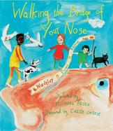 Walking the Bridge of Your Nose: Wordplay, Poems, Rhymes cover