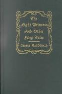 The Light Princess and Other Fairy Tales cover