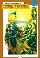 Retorno a LA Isla Blanca cover