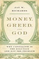 Ebk Money, Greed, And God: Why Capitali cover