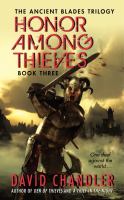 Honor among Thieves : Book Three of the Ancient Blades Trilogy cover