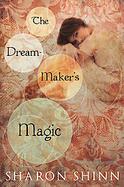 The Dream-maker's Magic cover
