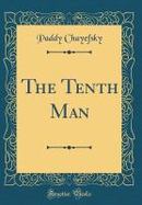 The Tenth Man (Classic Reprint) cover