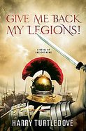Give Me Back My Legions! cover
