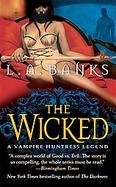 The Wicked A Vampire Huntress Legend cover