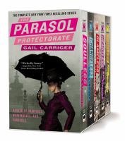 The Parasol Protectorate Boxed Set : Soulless, Changeless, Blameless, Heartless and Timeless cover