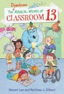 The Disastrous Magical Wishes of Classroom 13 cover