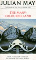 The Many-coloured Land (The Saga of the Exiles) cover