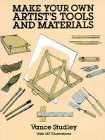 Make Your Own Artist's Tools and Materials cover