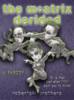 The Mcatrix Derided cover