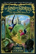 The Land of Stories : The Wishing Spell cover