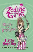 Zodiac Girls: Recipe for Rebellion (Zodiac Girls): Recipe for Rebellion (Zodiac Girls) cover