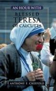 An Hour with Mother Teresa of Calcutta cover