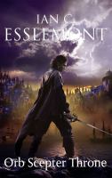Orb Scepter Throne : A Novel of the Malazan Empire cover