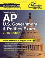 Cracking the AP U. S. Government and Politics Exam, 2016 Edition cover