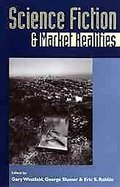 Science Fiction and Market Realities cover
