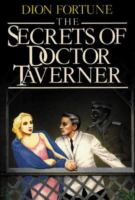 Dion Fortune's the Secrets of Dr. Taverner cover