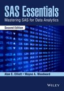 SAS Essentials : A Guide to Mastering Sas, Second Edition cover