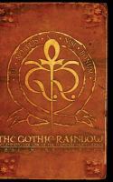 The Gothic Rainbow : Beginning Volume of the Vampire Noctuaries (Hardcover) cover