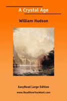 A Crystal Age [EasyRead Large Edition] cover