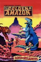 Lord of Atlantis : The Golden Amazon Saga, Book Two cover