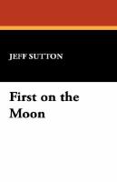 First on the Moon cover
