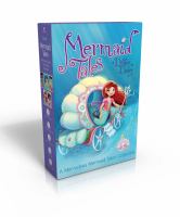 A Mermaid Tales Mer-Velous Collection Books 6-10 : The Secret Sea Horse; Dream of the Blue Turtle; Treasure in Trident City; a Royal Tea; a Tail of Tw cover