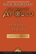 Trials of Apollo, the Book Three the Burning Maze (Special Limited Edition) cover