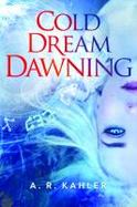 Cold Dream Dawning cover