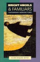 Bright Angels & Familiars: Contemporary Mormon Stories cover