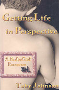 Getting Life in Perspective A Fantastical Romance cover