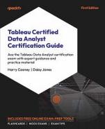 Tableau Certified Data Analyst Certification Guide cover